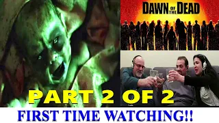 (Part 2 of 2) Dawn of the Dead FIRST TIME WATCHING AND REACTING!