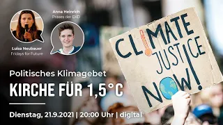 Politisches Klimagebet "Kirche für 1,5°C"