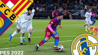 PES 2022 - Barcelona vs Real Madrid - El Clasico LaLiga Santander Season 21/22