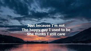 She Thinks I Still Care by George Jones (with lyrics)