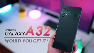 Galaxy A32 - Why You Should 😌 or Shouldn't Get It 😦 - Full Review!