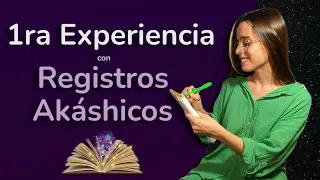 ESTO ME PASO en MI PRIMERA EXPERIENCIA con REGISTROS AKÁSHICOS