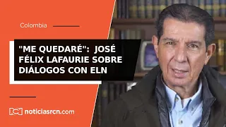 “Me voy a quedar hasta lo último”: José Félix Lafaurie habla de las conversaciones con el ELN