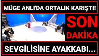 Müge Anlı'da Ortalık Karıştı! Sevglisine Ayakkabı Fılatıp.... 30 Kasım 2021