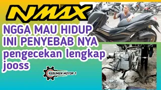 cara mencari penyebab n max ngga mau hidup part 1