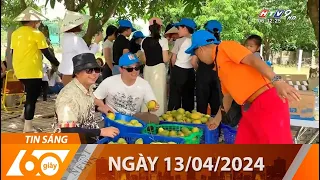 60 Giây Sáng - Ngày 13/04/2024 - HTV Tin Tức Mới Nhất 2024