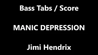 Jimi Hendrix - Manic Depression (BASS TABS - SCORE)