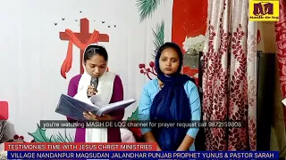 || TESTIMONIES TIME WITH JESUS CHRIST MINISTRIES PROPHET YUNUS & PASTOR SARAH | MASIH DE LOG CHANNEL