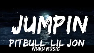 Pitbull, Lil Jon - JUMPIN (Lyric Video)  | 30mins Trending Music