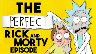 This Is The Perf-Rick Episode Of Rick And Morty