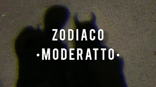 Moderatto // Zodiaco (Letra)