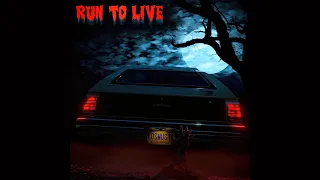 NEW ALBUM: Run To Live (80s Horror Movie Style Soundtrack)