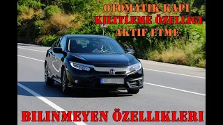 Honda Civic - Otomatik Kapı Kitleme Özelliği Açma ( Executive )