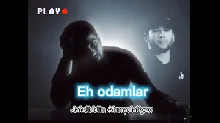 Jaloliddin Ahmadaliyev Eh odamlar remix (2022) Жалолиддин Ахмадалиев Эх одамлар римикс (2022)