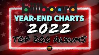 Billboard Year-End 2022 | Top 200 Albums | Top 10 | ChartExpress