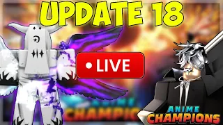 💫LIVE Update 18 Countdown + Carrying Torment Raids | Anime Champions