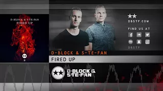 D-Block & S-te-Fan - Fired Up