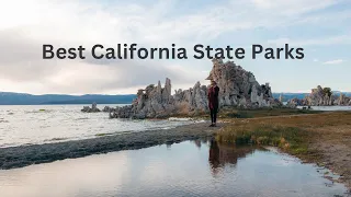 The best California state parks | CA without crowds