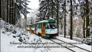 Tramvaje T3 na meziměstské trati Liberec-Jablonec n. N. aneb poslední zima na rozchodu 1000 mm!?