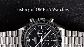 History of OMEGA Watches