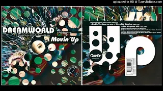 Dreamworld ‎– Movin' Up (Extended Version ‎– 1995)