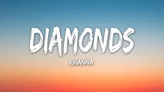 Rihanna - Diamonds (Lyrics) | Loreen, Odetari, 6arelyhuman, dhruv (MIX)