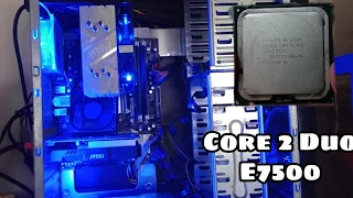 Core 2 Duo E7500 Build to my PC | High FPS | 2020 | Games | Benchmark | Bornok | Build |