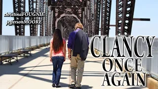 Clancy Once Again | Full Movie | Christina Fougnie | Jefferson Moore | Tom Luce