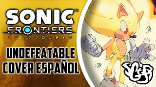 【 -SGGB- 】Sonic Frontiers - Undefeatable (Version completa) | Cover En Español