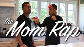 The Mom Rap