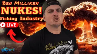 Ben Milliken NUKES Fishing Industry -EXPOSING REAL SECRETS to success- Voice your opinions LIVE CHAT
