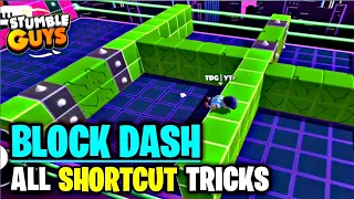 🔥Block Dash *ALL SHORTCUT TRICKS*🔥| Stumble Guys