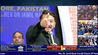 Dr Jamil Nasir Live @ Church Of Pentecost Lahore, Pakistan || JAIRUS TV