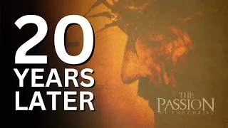 The Passion of the Christ - 20 Year Anniversary Review