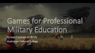 Games for Professional Military Education