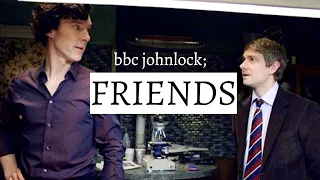 bbc johnlock; (we weren't just) friends