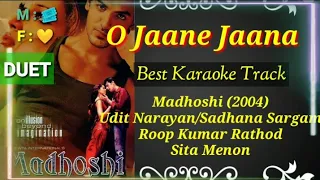 O Jaane Jaana | Madhoshi (2004) | Udit Narayan & Sadhana Sargam | Best Karaoke