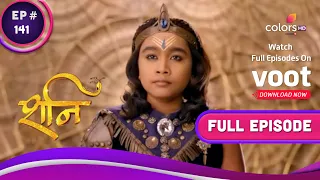 Shani | शनि | Ep. 141 | Shani Puts Forth A New Condition | शनिदेव की शर्त