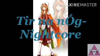 Tir na nÓg- Nightcore