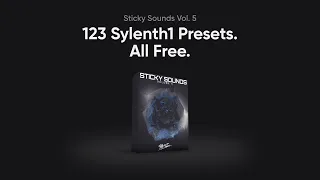Sticky Sounds Vol. 5 | Free EDM Sylenth1 Presets | Stickz