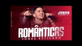 JONAS ESTICADO   SÓ AS ROMÂNTICAS   2019