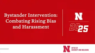 Webinar: Bystander Intervention Combating Rising Bias and Harassment