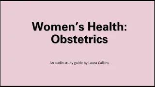 Women's Health Obstetrics EOR Review