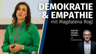 "Demokratie & Empathie" mit Magdalena Rogl - Hintergrundgespräch #26