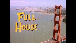 Full House opening credits [all seasons]