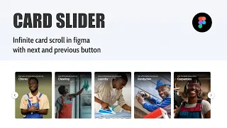 Card slider animation in figma, infinite scroll with next and previous button using component.