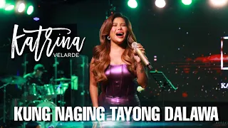 KATRINA VELARDE - Kung Naging Tayong Dalawa (Viva Café | December 9, 2023)