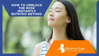 How to unblock the nose instantly  |  Buteyko Breathing Method