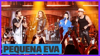 Gloria, Banda Eva, Tierry, Juliette  - Pequena Eva (Ao Vivo) | Música Boa Ao Vivo | Música Multishow