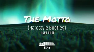 The Motto (Hardstyle Bootleg)